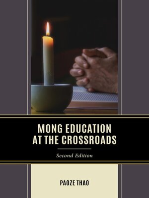 cover image of Mong Education at the Crossroads
